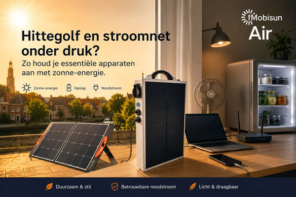 Hittegolven zetten het stroomnet onder druk: zo houd je thuis en op locatie essentiële apparaten aan